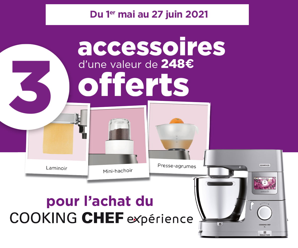 3 accessoires offerts d'une valeur de 248€ pour l'achat du Cooking Chef Experience 3 accessoires offerts d'une valeur de 248€ pour l'achat du Cooking Chef Experience