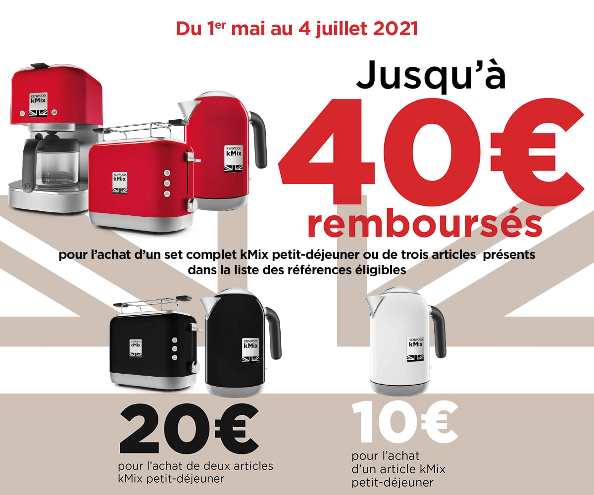 KENWOOD - Offre kMix 2021 - Jusqu'à 40€ remboursés KENWOOD - Offre kMix 2021 - Jusqu'à 40€ remboursés