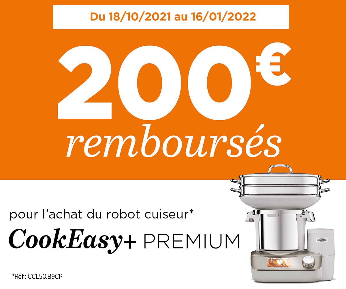 200€ remboursés pour l'achat d'un robot cuiseur CookEasy+ PREMIUM	