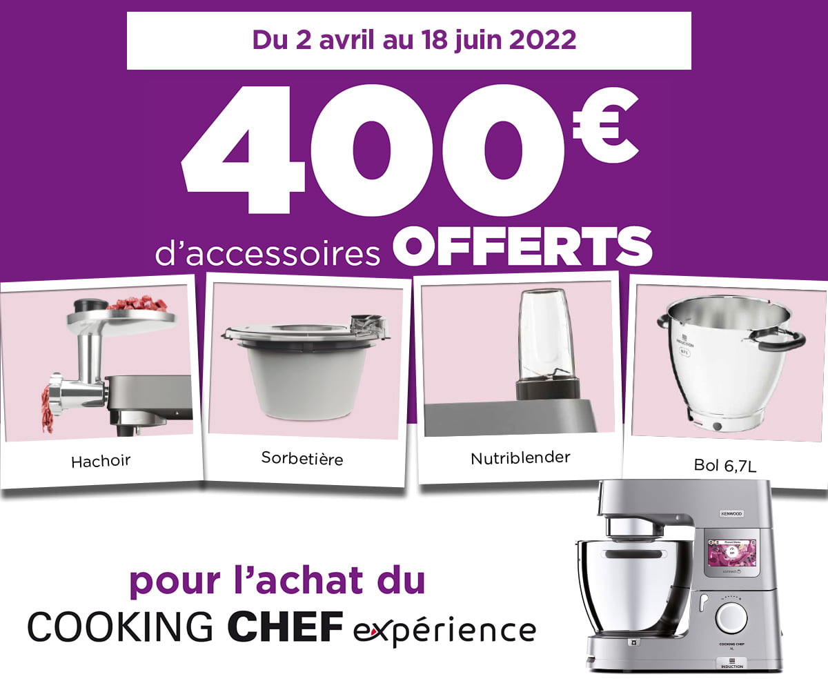 Opération Cooking Chef Expérience - 400€ d'accessoires offerts	
