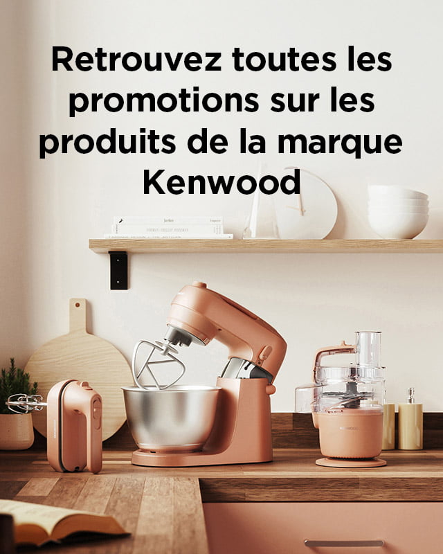 Retrouvez toutes les promotions sur les produits de la marque Kenwood Retrouvez toutes les promotions sur les produits de la marque Kenwood